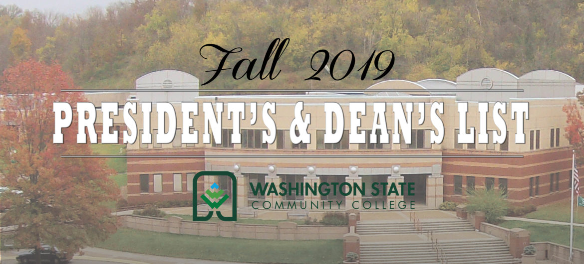 Washington State College of Ohio is pleased to recognize the students who have earned a place on the President's and Dean's lists for the 2019 Fall semester.