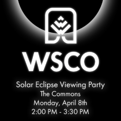 On Monday, April 8, 2024, from 2:00 p.m. to 3:30 p.m. Washington State will have an eclipse viewing party. The event will be led by WSCO’s astronomy expert and instructor Dr. Dean Hirschi who will explain the phenomenon and educate participants on what to look for and how to view the eclipse safely.